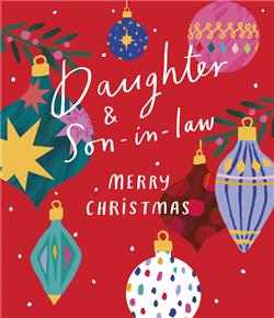 Daughter & Son-in-Law Festive Baubles Christmas Card