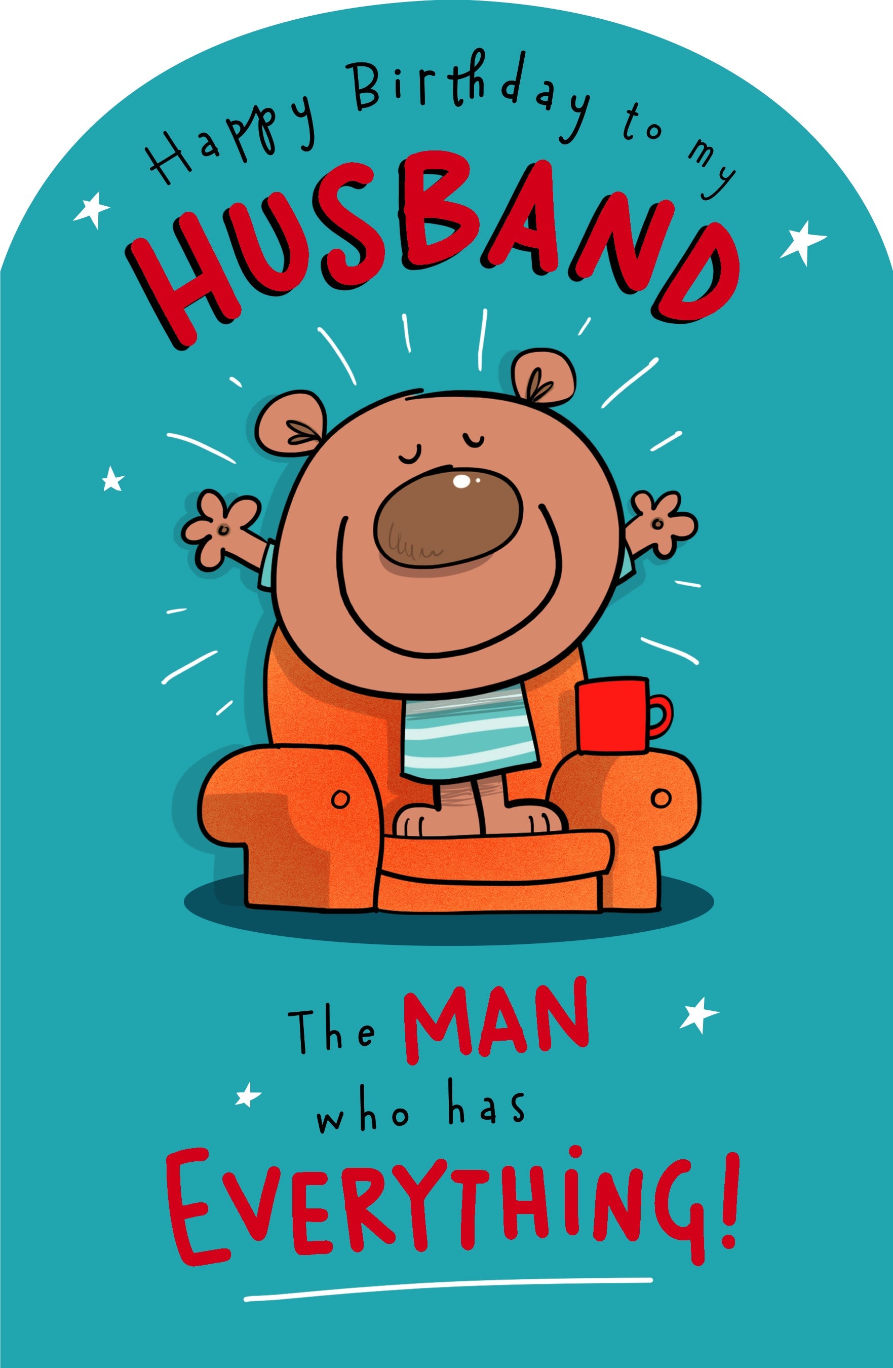 Husband Birthday The Man Who Has Everything