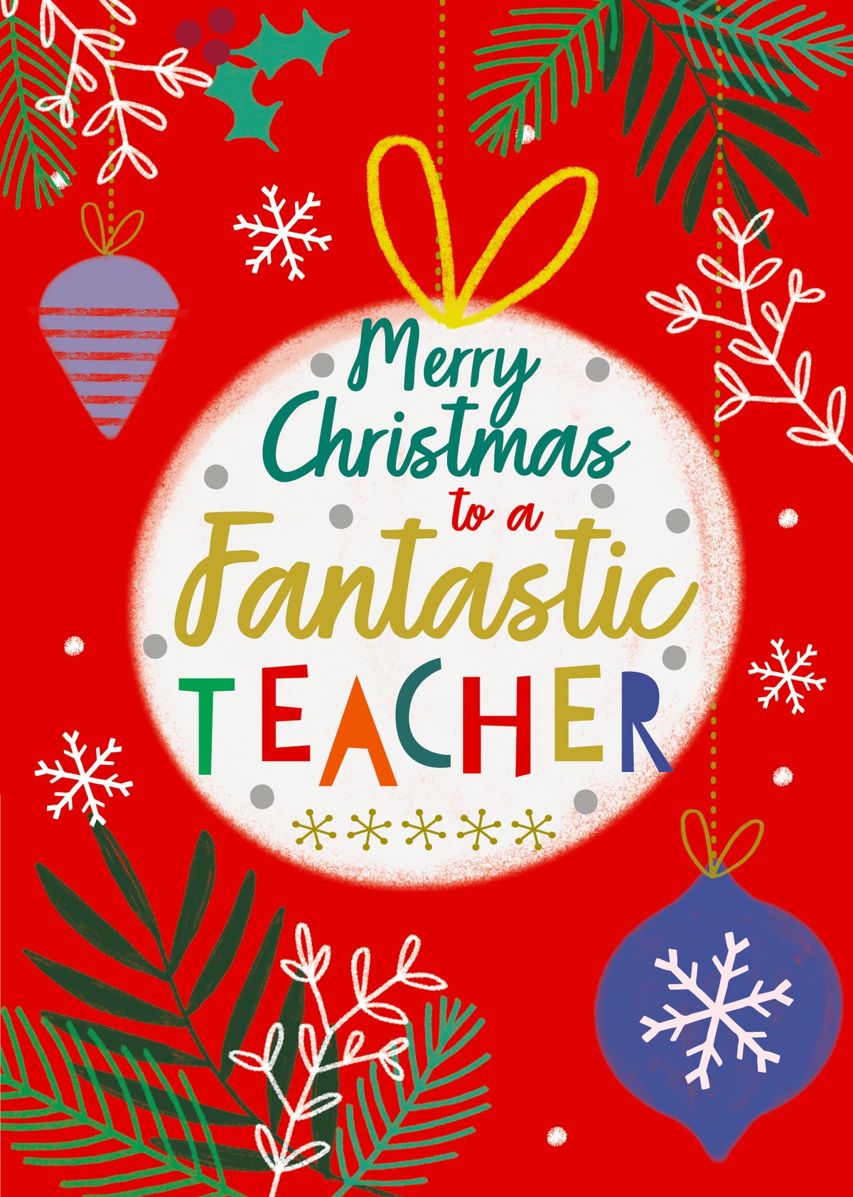 Teacher Colourful Baubles Christmas Card