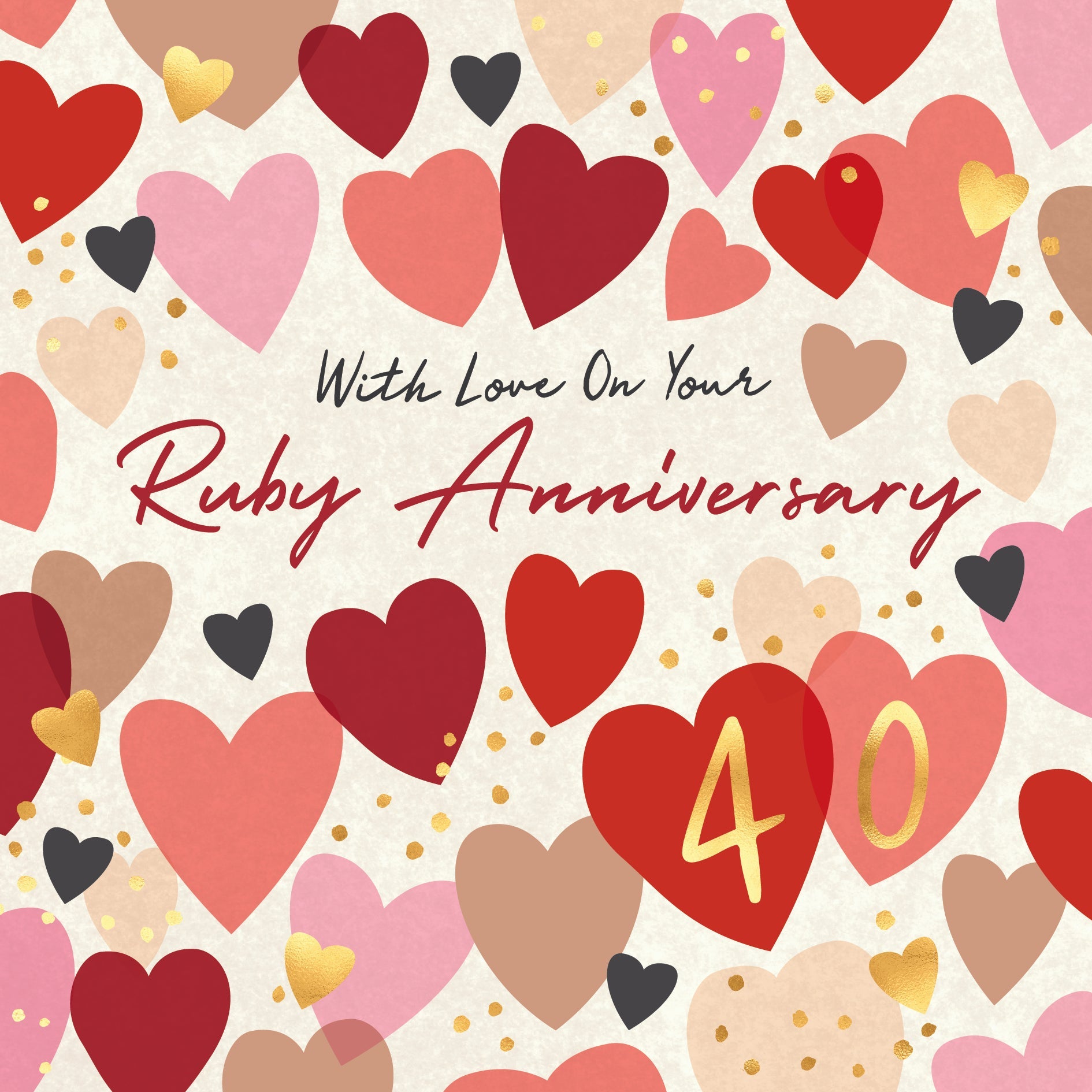 With love on your Ruby Anniversary