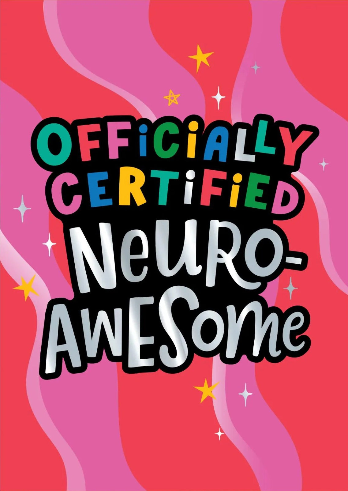 Officially Certified Neuro-Awesome Card
