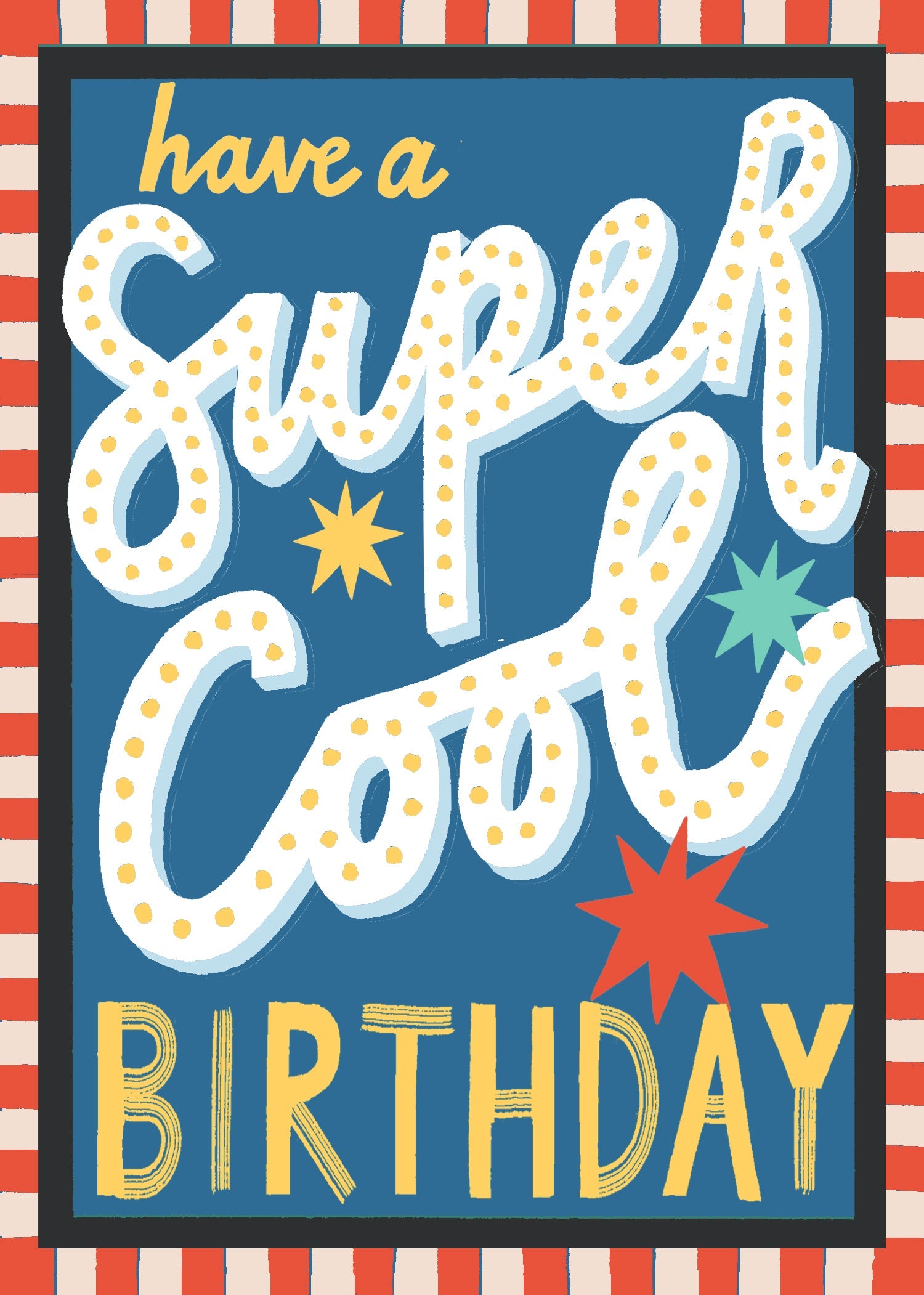 Super Cool Happy Birthday