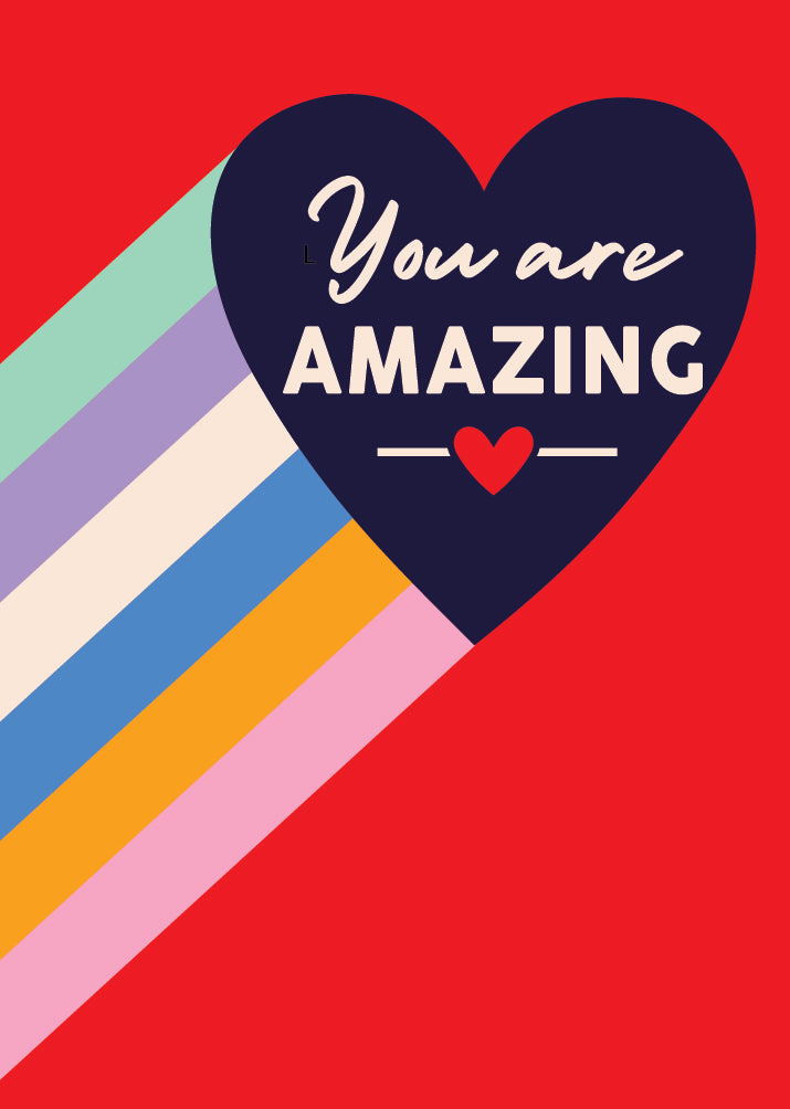 You Are Amazing Card