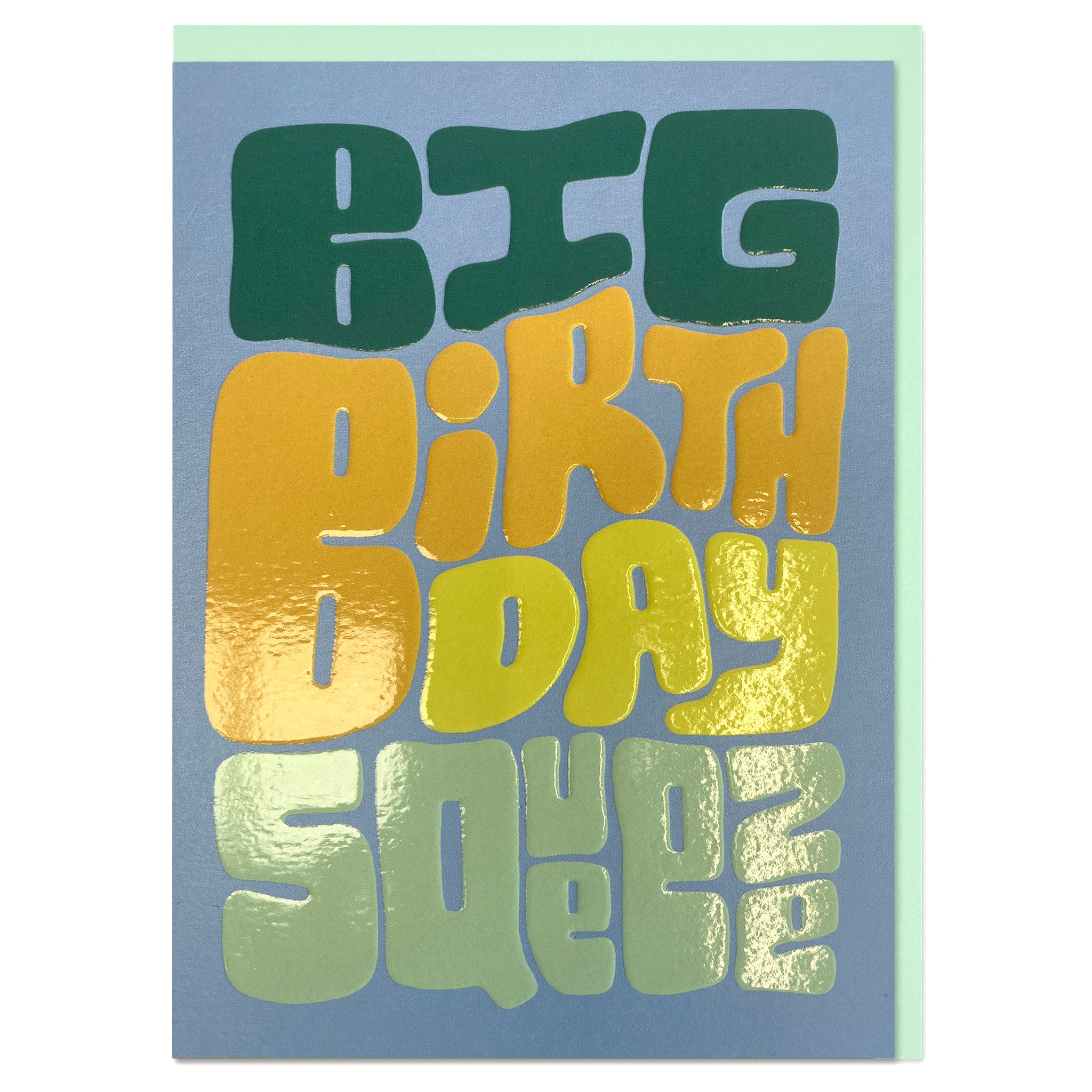 Big Birthday Squeeze