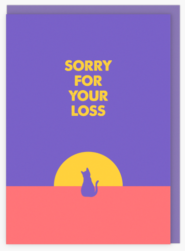 Sorry For Your Loss - Cat Loss Card