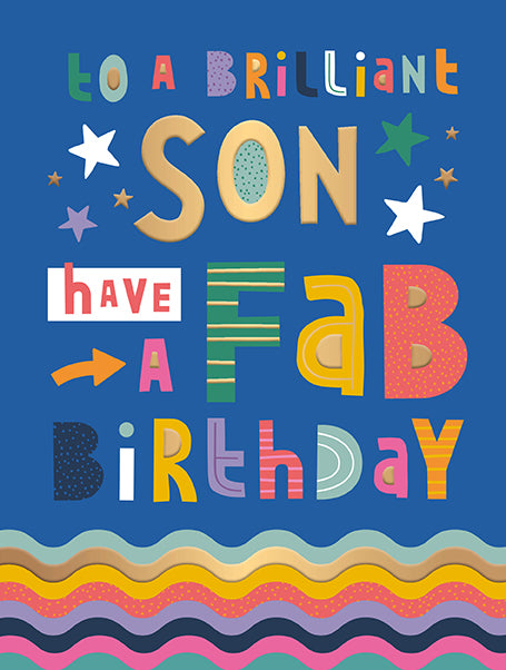 Colorful birthday card with text 'To a brilliant son, have a fab birthday' on a blue background.
