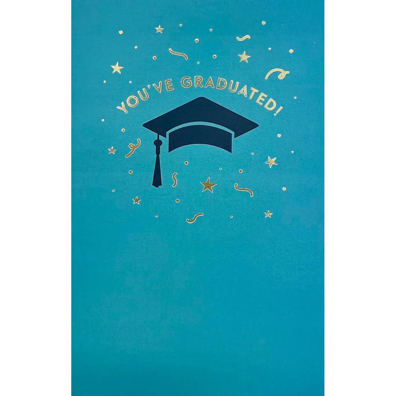 You've Graduated Card