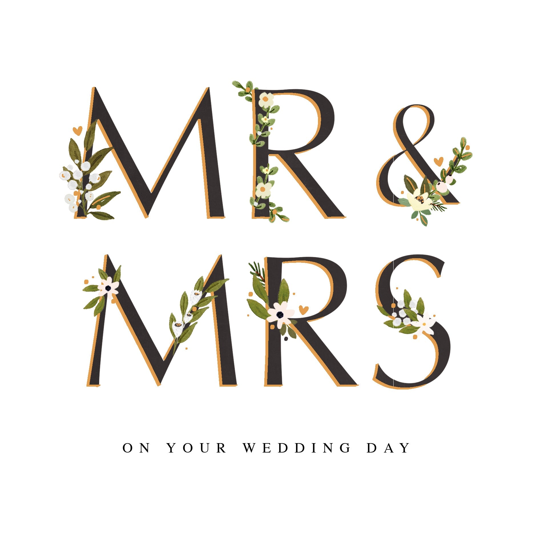 Mr & Mrs on Your Wedding Day