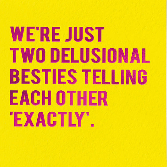 Delusional Besties Cloud Nine