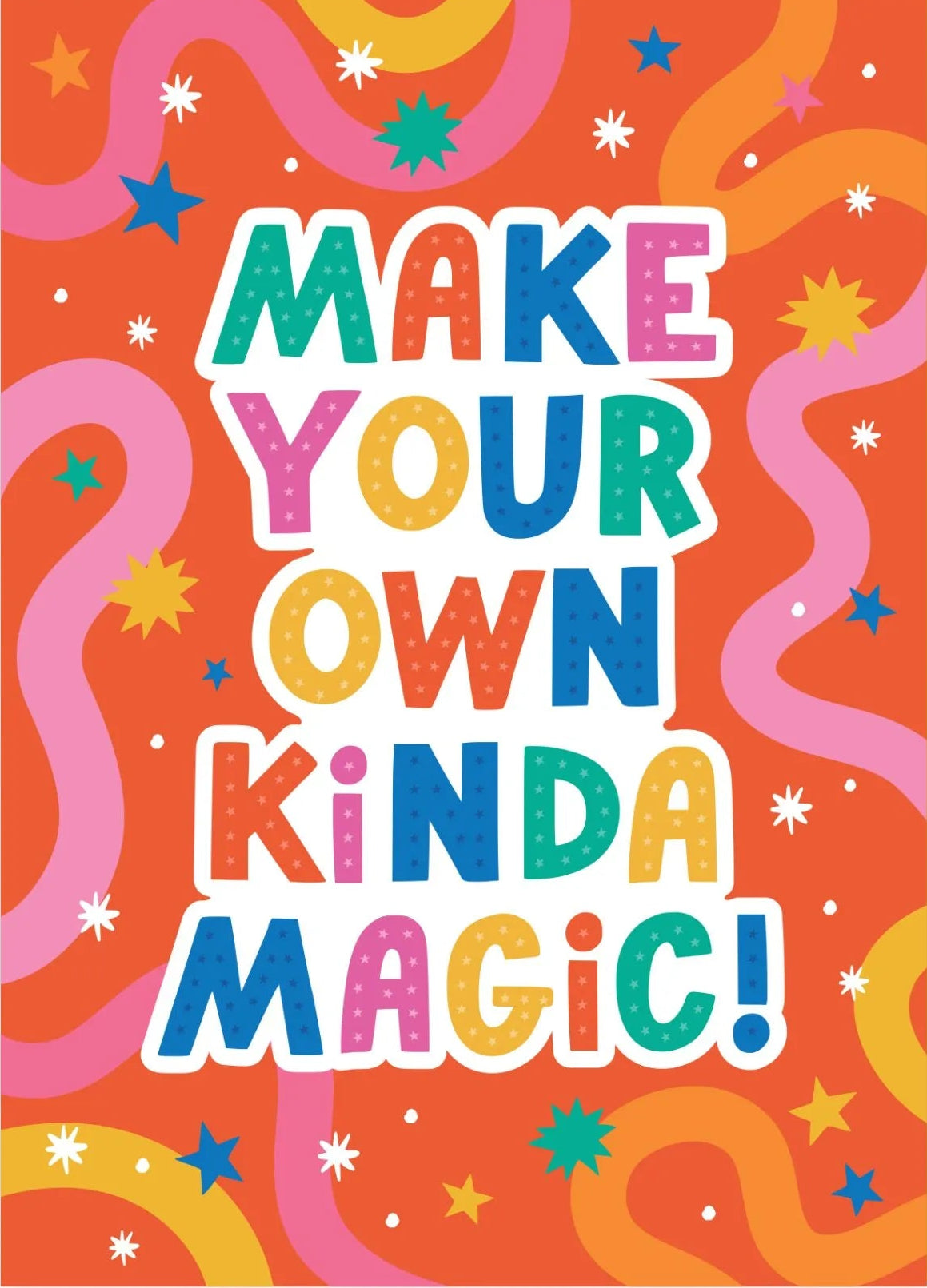 Make Your Own Kinda Magic! Card
