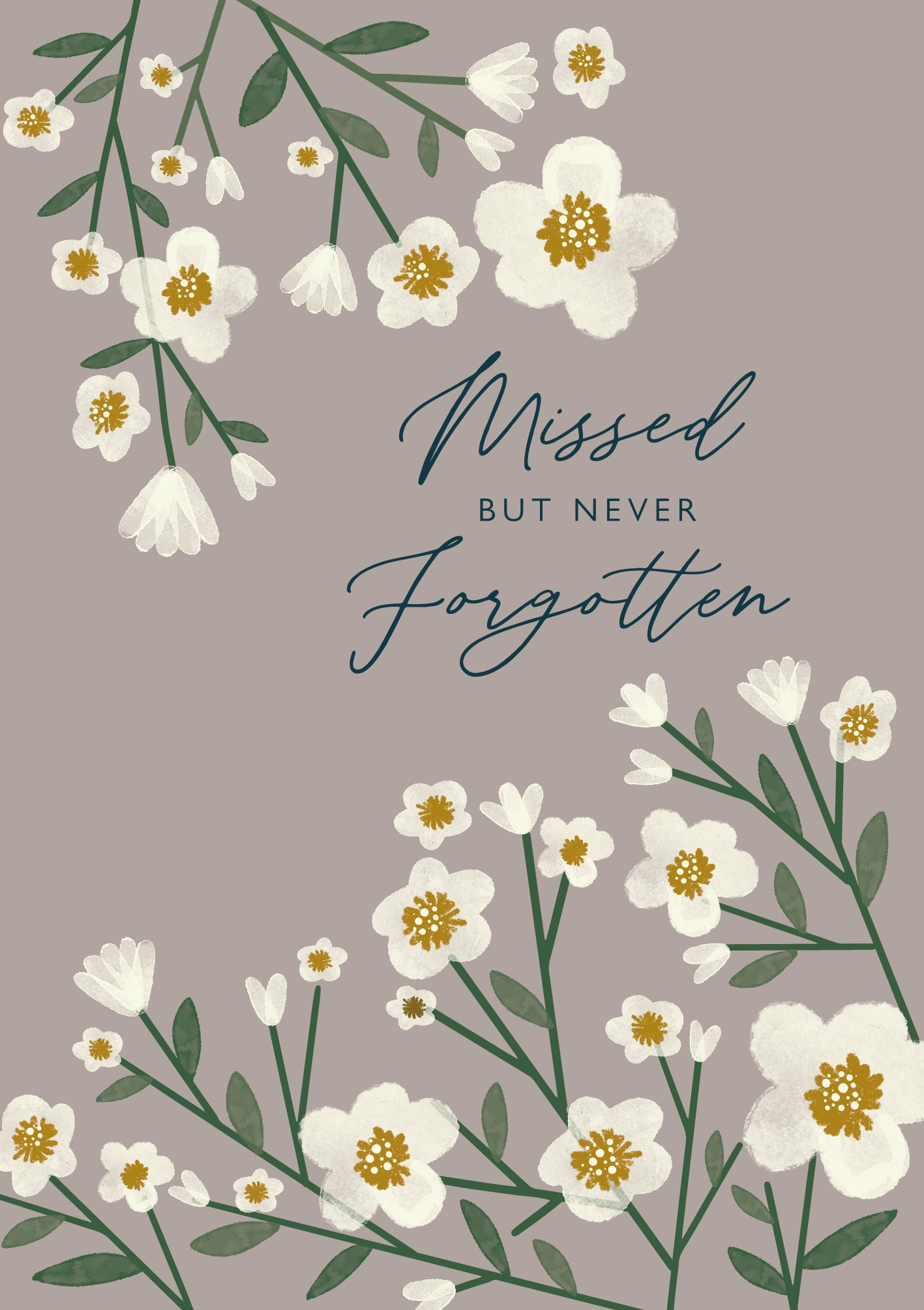 Sympathy Card Missed But Not Forgotten