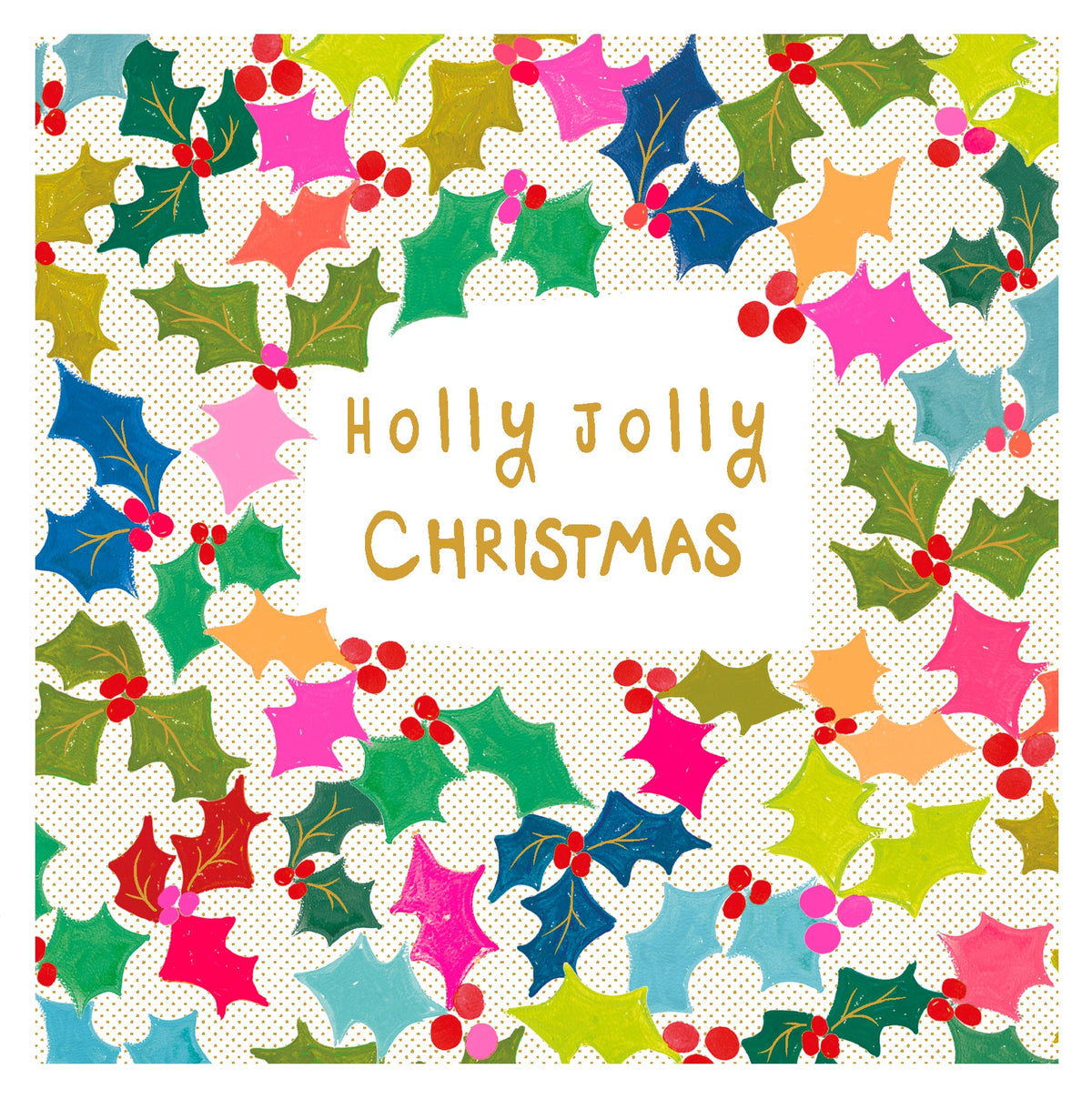 Holly Jolly Christmas Colourful Leaves