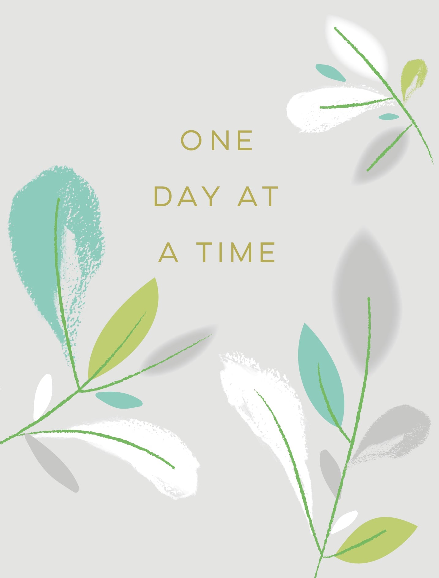 One Day at a Time Small Card