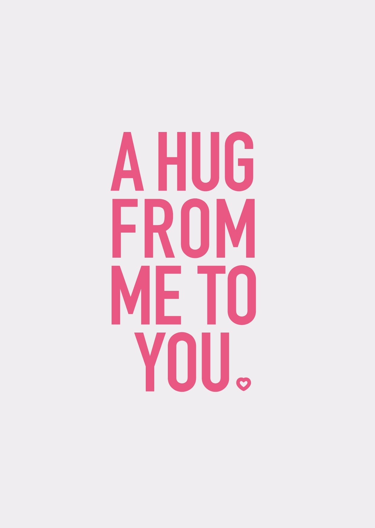 Type Dreams - A Hug From Me to You